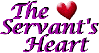 The Servant's Heart,  Christian/Family Resources & Home School Curriculum